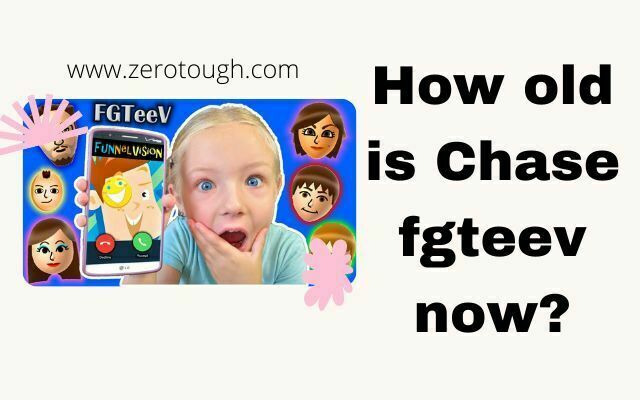 How old is Chase fgteev now? » Zero Tough